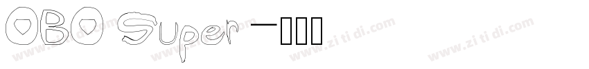 OBO Super字体转换